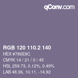 カラーコード: RGB 120 110.2 140 | qconv.com