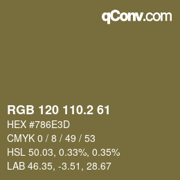 カラーコード: RGB 120 110.2 61 | qconv.com