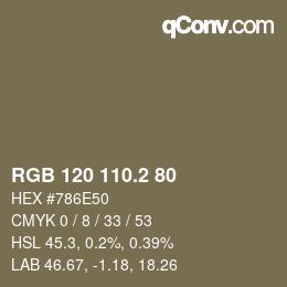 カラーコード: RGB 120 110.2 80 | qconv.com