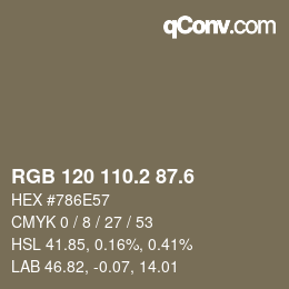 カラーコード: RGB 120 110.2 87.6 | qconv.com