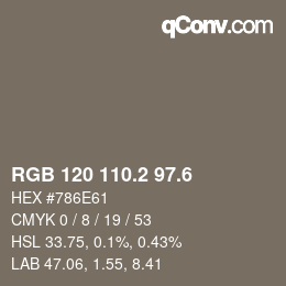 カラーコード: RGB 120 110.2 97.6 | qconv.com