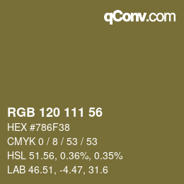 颜色代码: RGB 120 111 56 | qconv.com