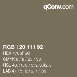 颜色代码: RGB 120 111 92 | qconv.com