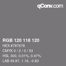 Color code: RGB 120 118 120 | qconv.com