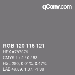 Farbcode: RGB 120 118 121 | qconv.com
