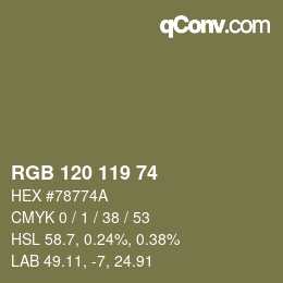 カラーコード: RGB 120 119 74 | qconv.com