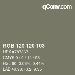 カラーコード: RGB 120 120 103 | qconv.com