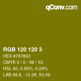 颜色代码: RGB 120 120 3 | qconv.com