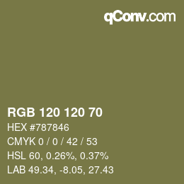 颜色代码: RGB 120 120 70 | qconv.com