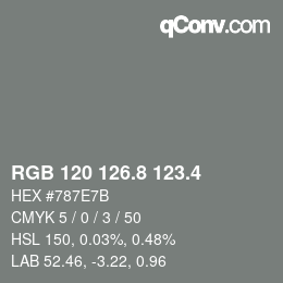 カラーコード: RGB 120 126.8 123.4 | qconv.com