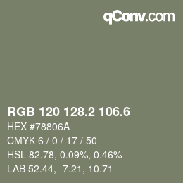 カラーコード: RGB 120 128.2 106.6 | qconv.com