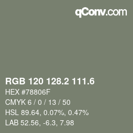 カラーコード: RGB 120 128.2 111.6 | qconv.com