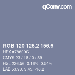 カラーコード: RGB 120 128.2 156.6 | qconv.com