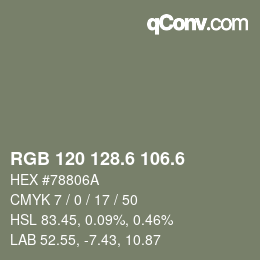 カラーコード: RGB 120 128.6 106.6 | qconv.com