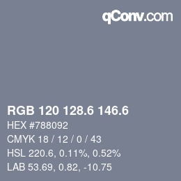 カラーコード: RGB 120 128.6 146.6 | qconv.com