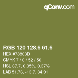 カラーコード: RGB 120 128.6 61.6 | qconv.com