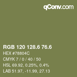 カラーコード: RGB 120 128.6 76.6 | qconv.com