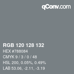 カラーコード: RGB 120 128 132 | qconv.com