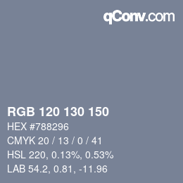 Color code: RGB 120 130 150 | qconv.com