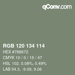 Color code: RGB 120 134 114 | qconv.com