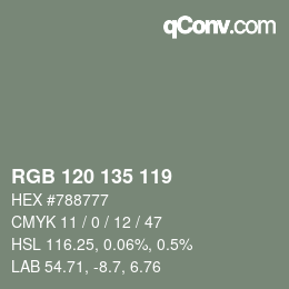 カラーコード: RGB 120 135 119 | qconv.com