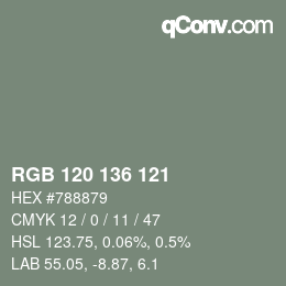 颜色代码: RGB 120 136 121 | qconv.com