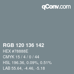 Color code: RGB 120 136 142 | qconv.com