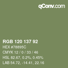 カラーコード: RGB 120 137 92 | qconv.com