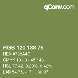 Color code: RGB 120 138 76 | qconv.com