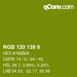 カラーコード: RGB 120 139 8 | qconv.com