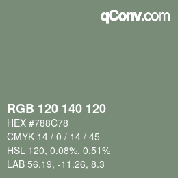 颜色代码: RGB 120 140 120 | qconv.com