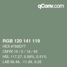 Color code: RGB 120 141 119 | qconv.com