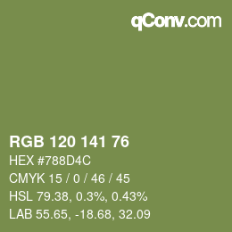 カラーコード: RGB 120 141 76 | qconv.com