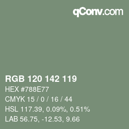 カラーコード: RGB 120 142 119 | qconv.com
