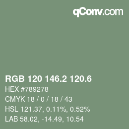 カラーコード: RGB 120 146.2 120.6 | qconv.com