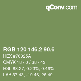 カラーコード: RGB 120 146.2 90.6 | qconv.com