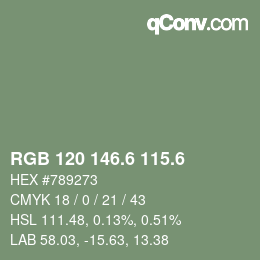 カラーコード: RGB 120 146.6 115.6 | qconv.com