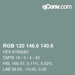 カラーコード: RGB 120 146.6 140.6 | qconv.com