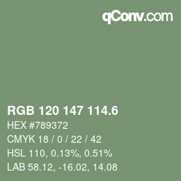 カラーコード: RGB 120 147 114.6 | qconv.com