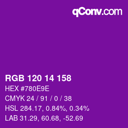 カラーコード: RGB 120 14 158 | qconv.com