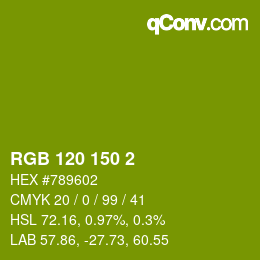 カラーコード: RGB 120 150 2 | qconv.com