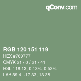 颜色代码: RGB 120 151 119 | qconv.com