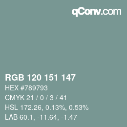 颜色代码: RGB 120 151 147 | qconv.com