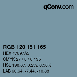カラーコード: RGB 120 151 165 | qconv.com