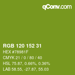 カラーコード: RGB 120 152 31 | qconv.com