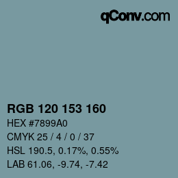 Color code: RGB 120 153 160 | qconv.com
