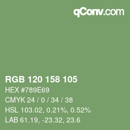 カラーコード: RGB 120 158 105 | qconv.com