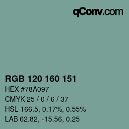 カラーコード: RGB 120 160 151 | qconv.com
