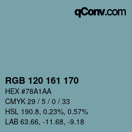 Color code: RGB 120 161 170 | qconv.com