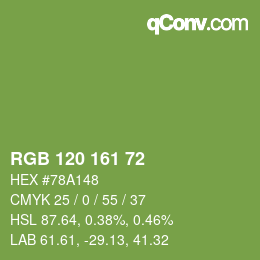 カラーコード: RGB 120 161 72 | qconv.com